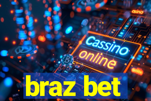 braz bet